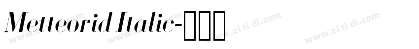Metteorid Italic字体转换